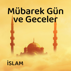 Mübarek Gün ve Geceler