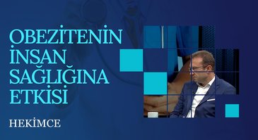 Obezitenin İnsan Sağlığına Etkisi | Hekimce