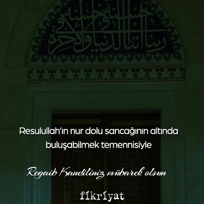 Regaip Kandili Mesajları: Uzun, Resimli, Dualı, Kısa, Hadisli Regaip Kandil Mesajları