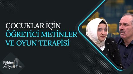 Edebi metinlerle çocuk eğitimi | Eğitim Atölyesi