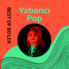 Best of 80'ler | Yabancı Pop