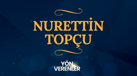Nurettin Topçu | Yön Verenler