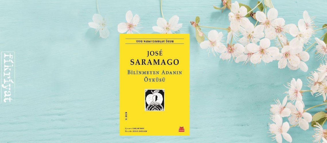 Bilinmeyen Adanın Öyküsü - Jose Saramago