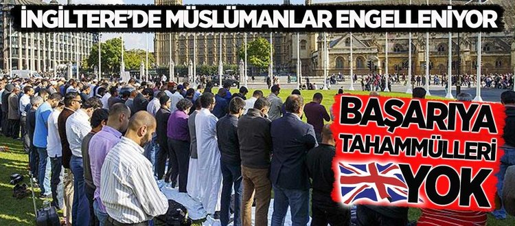 İngiltere’de Müslümanların başarılı olmaları engelleniyor