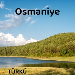 Osmaniye Türküleri