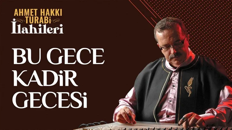 Bu Gece Kadir Gecesi