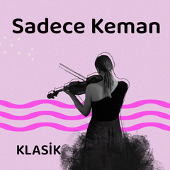 Sadece Keman