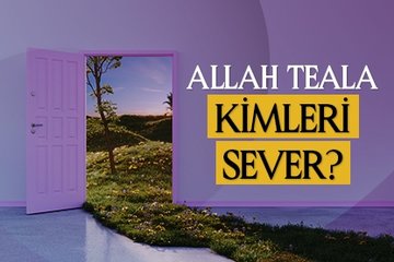 Allah kimleri sever?