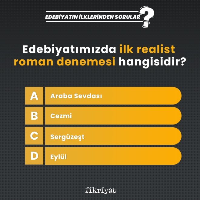 Edebiyatımızda ilk realist roman denemesi hangisidir?