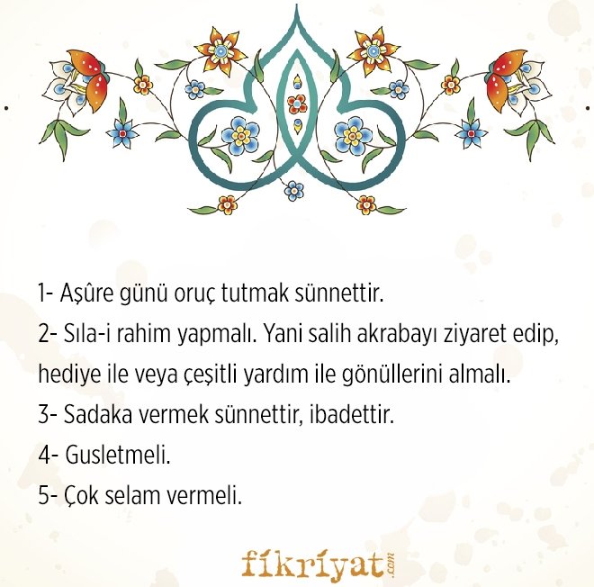 AŞURE GÜNÜ NELER YAPILMALI?
