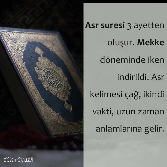 Asr suresinin ne zaman indirildi?