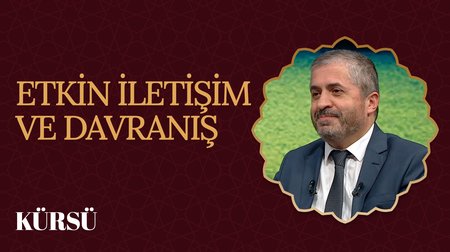 Kuşaklar Arası Etkin İletişim ve Davranış I Kürsü