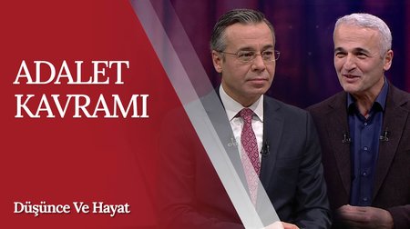 Adalet Kavramı | Düşünce ve Hayat 