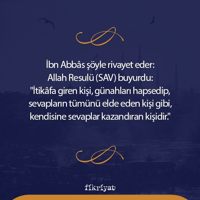 PEYGAMBER EFENDİMİZİN İTİKÂFI