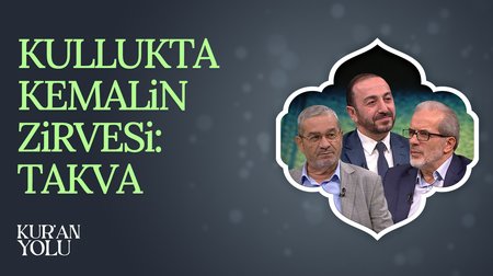 Tek Üstünlük Ölçüsü: Takva | Kur'an Yolu