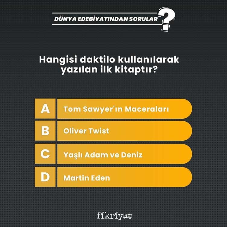 Hangisi daktilo kullanılarak yazılan ilk kitaptır?
