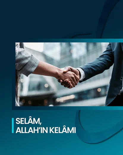 Selâm, Allah’ın Kelâmı