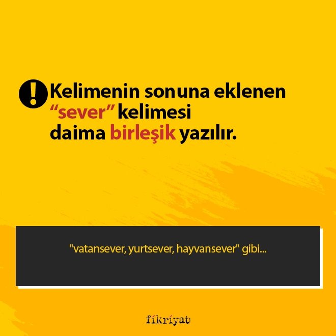 Sever nasıl yazılır? Sever ayrı mı yazılır bitişik mi?