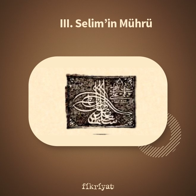 III. Selim’in mührü