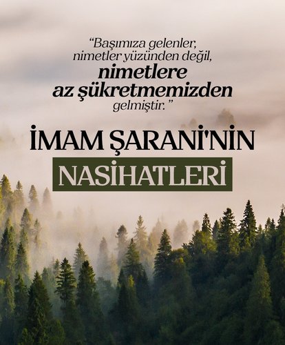 İmam Şarani’nin nasihatleri