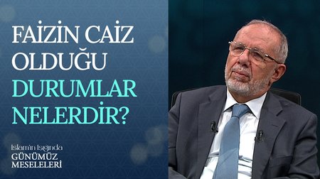 Faizin Caiz Olduğu Durumlar Nelerdir?