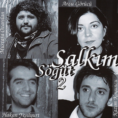 Salkım Söğüt, Vol. 2