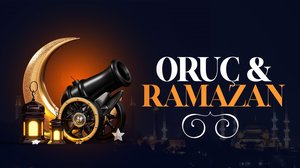 Oruç&Ramazan | Turkuvapp