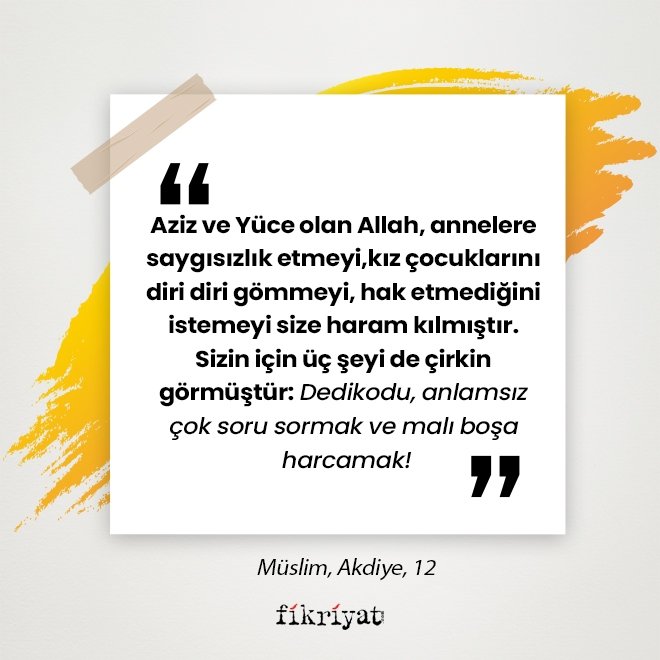 Aile ile ilgili 40 hadis; Müslim, Akdiye, 12