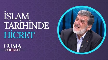 İslam Tarihinde Hicret | Cuma Sohbeti