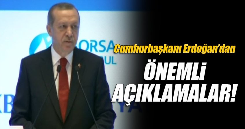 Cumhurbaşkanı Erdoğan Sermaye Piyasaları Kongresinde konuştu