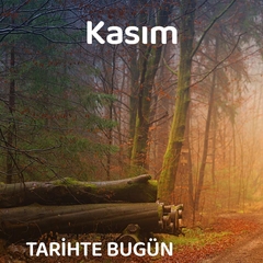24 Kasım - Tarihte Bugün