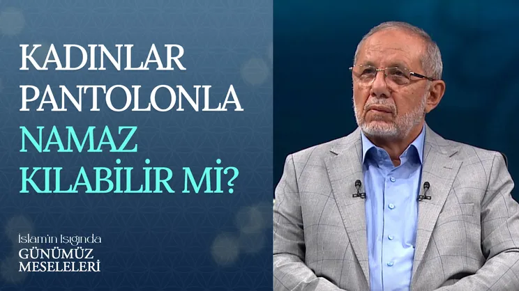 Kadınlar Pantolonla Namaz Kılabilir Mi?
