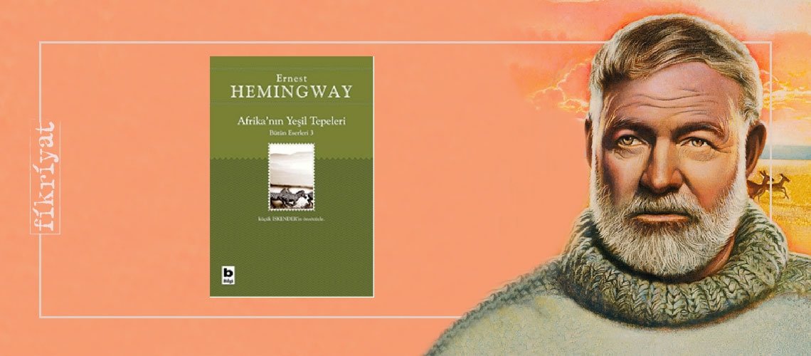 Afrika’nın Yeşil Tepeleri