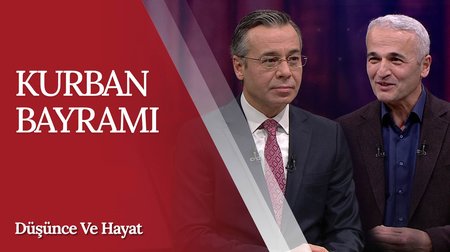 Kurban Bayramı | Düşünce ve Hayat