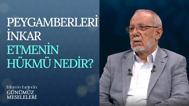 Peygamberleri İnkar Etmenin Hükmü Nedir?