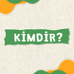 Kimdir?