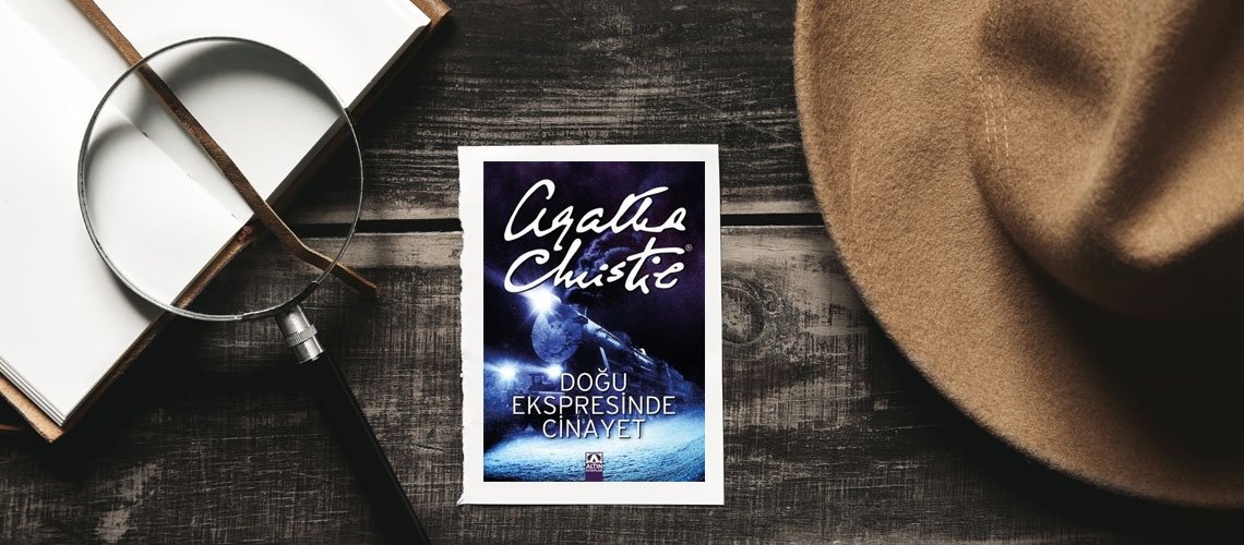 DOĞU EKSPRESİNDE CİNAYET – AGATHA CHRISTIE