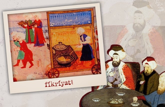 Osmanli Mutfaginda Pisen En Ozel 20 Yemek Galeri Fikriyat Gazetesi