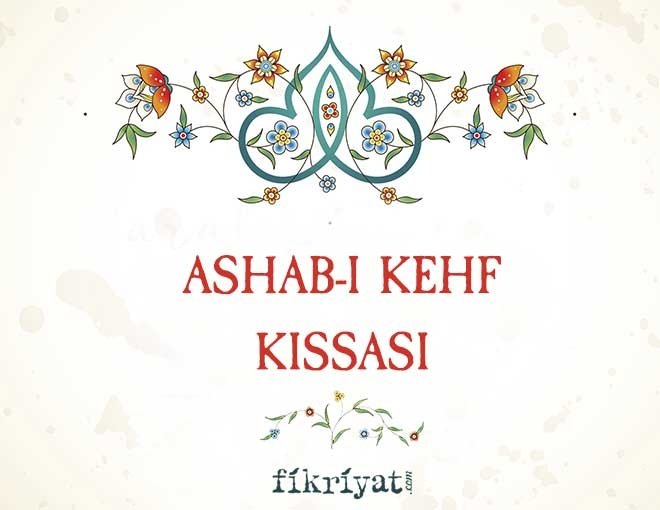 ASHAB-I KEHF KISSASI