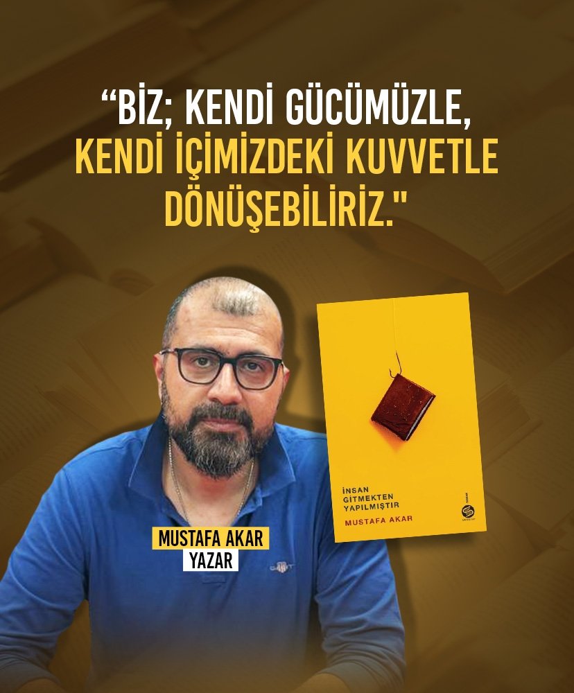 İnsan Dönüşmek İster I Mustafa Akar