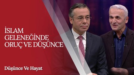 İslam Geleneğinde Oruç I Düşünce ve Hayat