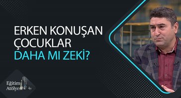 Çocuklarda Dil Gelişimi | Eğitim Atölyesi