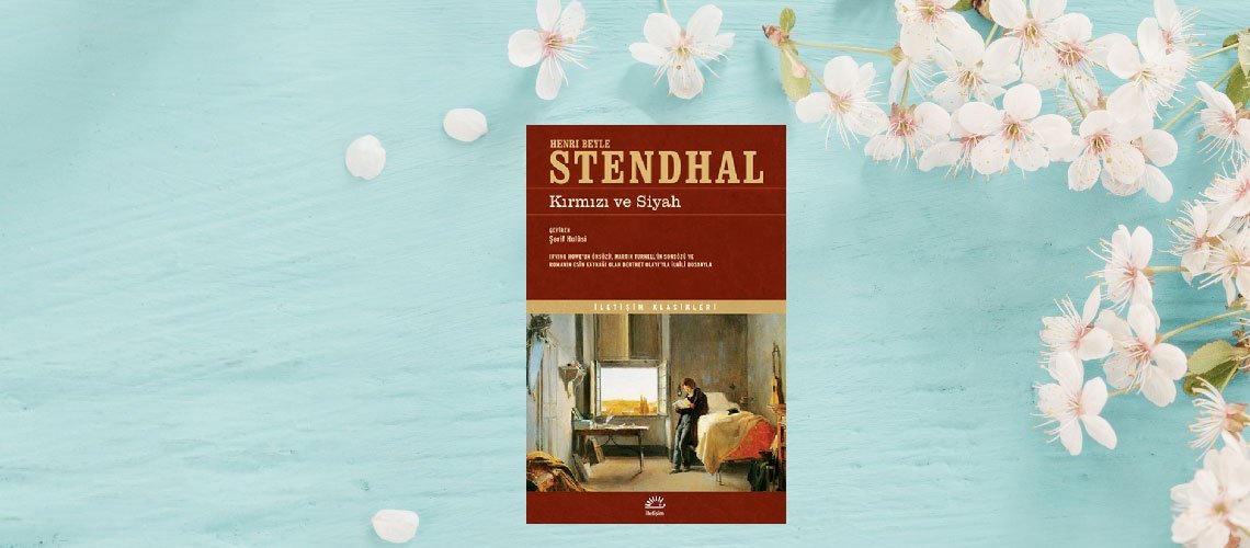 Kırmızı ve Siyah - Henri Beyle Stendhal