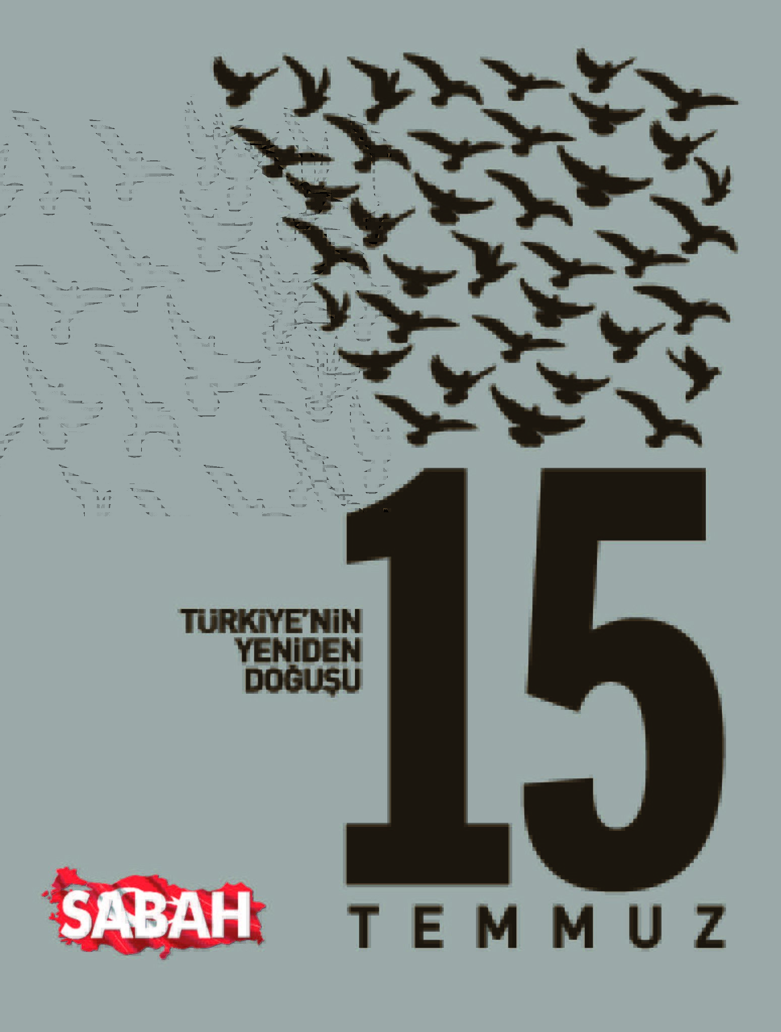 Türkiye’nin Yeniden Doğuşu: 15 Temmuz