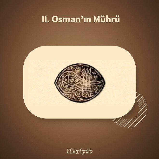 II. Osman’ın mührü