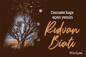 Cennete kapı açan yemin: Rıdvan biatı
