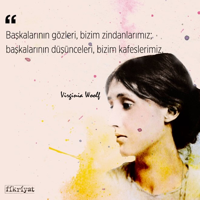 Hayattan sınırları kaldıran Virginia Woolf’tan 25 alıntı