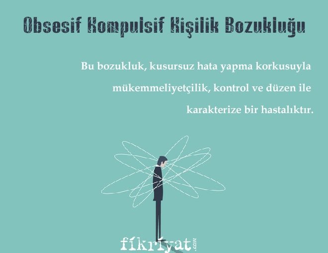 Obsesif Kompulsif Kişilik Bozukluğu
