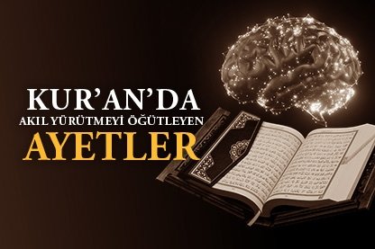 Ayetlerle akletmek