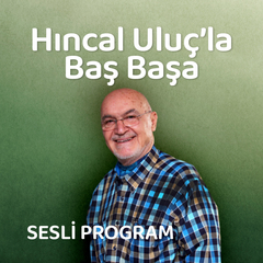 Hıncal Uluç ile Baş Başa - 03/02/2022